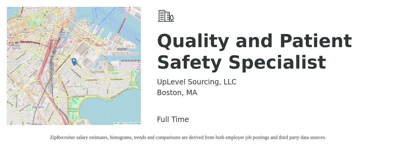 UpLevel Sourcing, LLC job posting for a Quality and Patient Safety Specialist in Boston, MA with a salary of $70,700 to $105,000 Yearly with a map of Boston location.