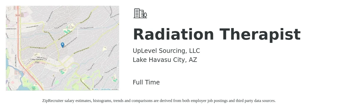 UpLevel Sourcing, LLC job posting for a Radiation Therapist in Lake Havasu City, AZ with a salary of $1,450 to $2,450 Weekly with a map of Lake Havasu City location.