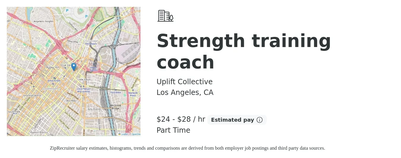 Uplift Collective job posting for a Strength training coach in Los Angeles, CA with a salary of $25 to $30 Hourly with a map of Los Angeles location.