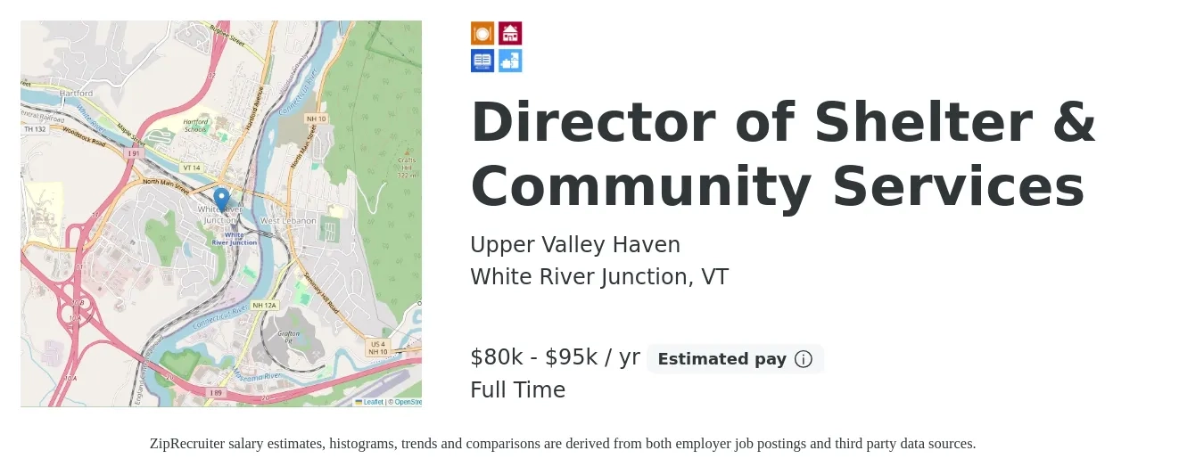 Upper Valley Haven job posting for a Director of Shelter & Community Services in White River Junction, VT with a salary of $80,000 to $95,000 Yearly with a map of White River Junction location.