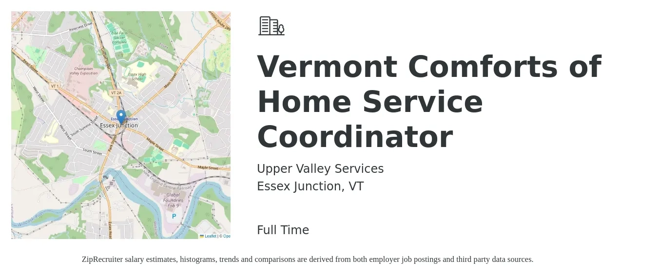 Upper Valley Services job posting for a Vermont Comforts of Home Service Coordinator in Essex Junction, VT with a salary of $50,000 Yearly with a map of Essex Junction location.