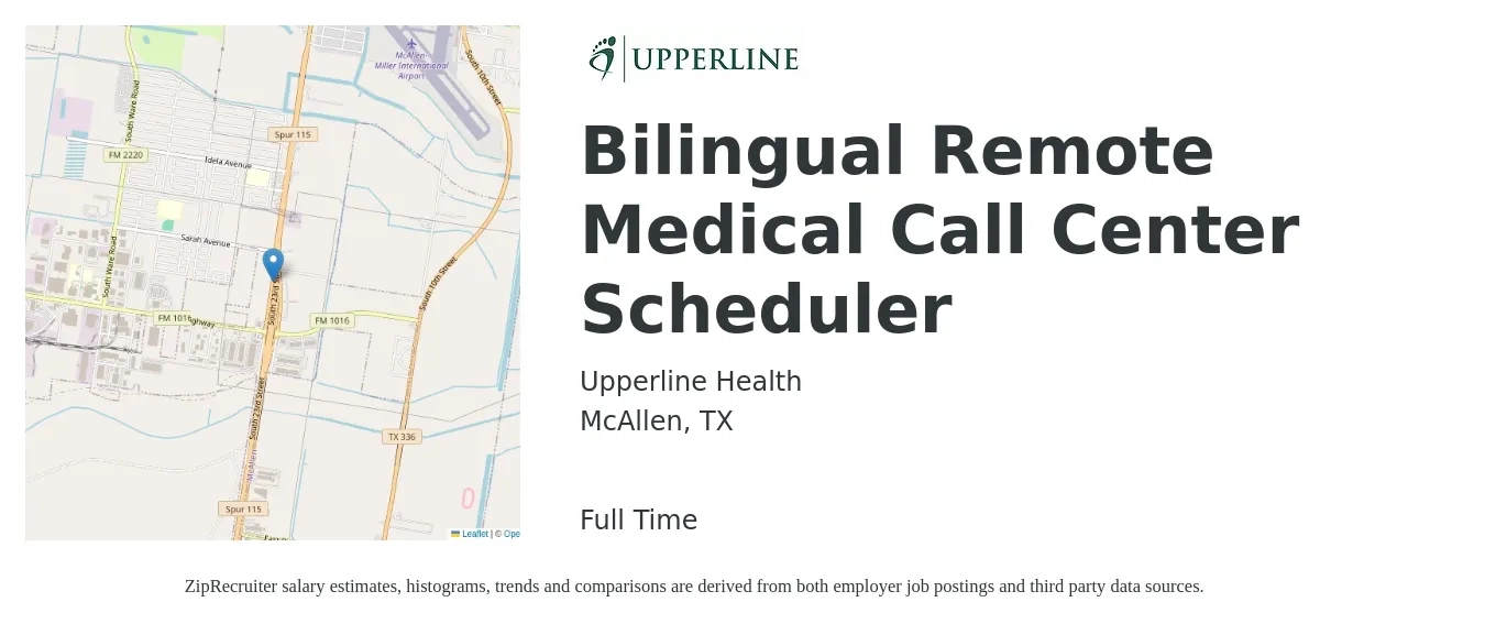 Upperline Health job posting for a Bilingual Remote Medical Call Center Scheduler in McAllen, TX with a salary of $16 to $19 Hourly with a map of McAllen location.