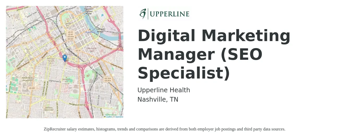Upperline Health job posting for a Digital Marketing Manager (SEO Specialist) in Nashville, TN with a salary of $66,400 to $92,500 Yearly with a map of Nashville location.
