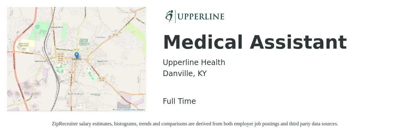 Upperline Health job posting for a Medical Assistant in Danville, KY with a salary of $15 to $19 Hourly with a map of Danville location.