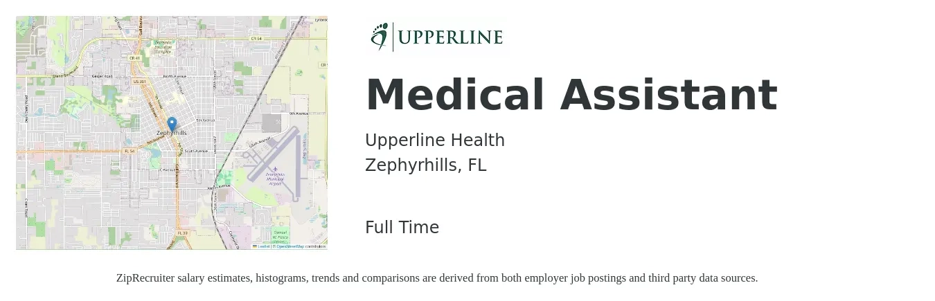 Upperline Health job posting for a Medical Assistant in Zephyrhills, FL with a salary of $14 to $18 Hourly with a map of Zephyrhills location.