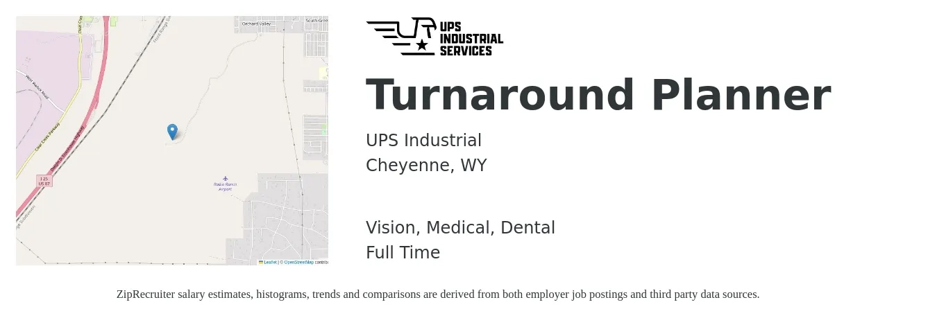 UPS Industrial job posting for a Turnaround Planner in Cheyenne, WY with a salary of $35 to $58 Hourly and benefits including life_insurance, medical, pto, retirement, vision, and dental with a map of Cheyenne location.