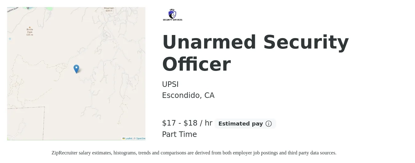UPSI job posting for a Unarmed Security Officer in Escondido, CA with a salary of $18 to $19 Hourly with a map of Escondido location.