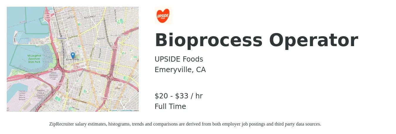 UPSIDE Foods job posting for a Bioprocess Operator in Emeryville, CA with a salary of $21 to $35 Hourly with a map of Emeryville location.