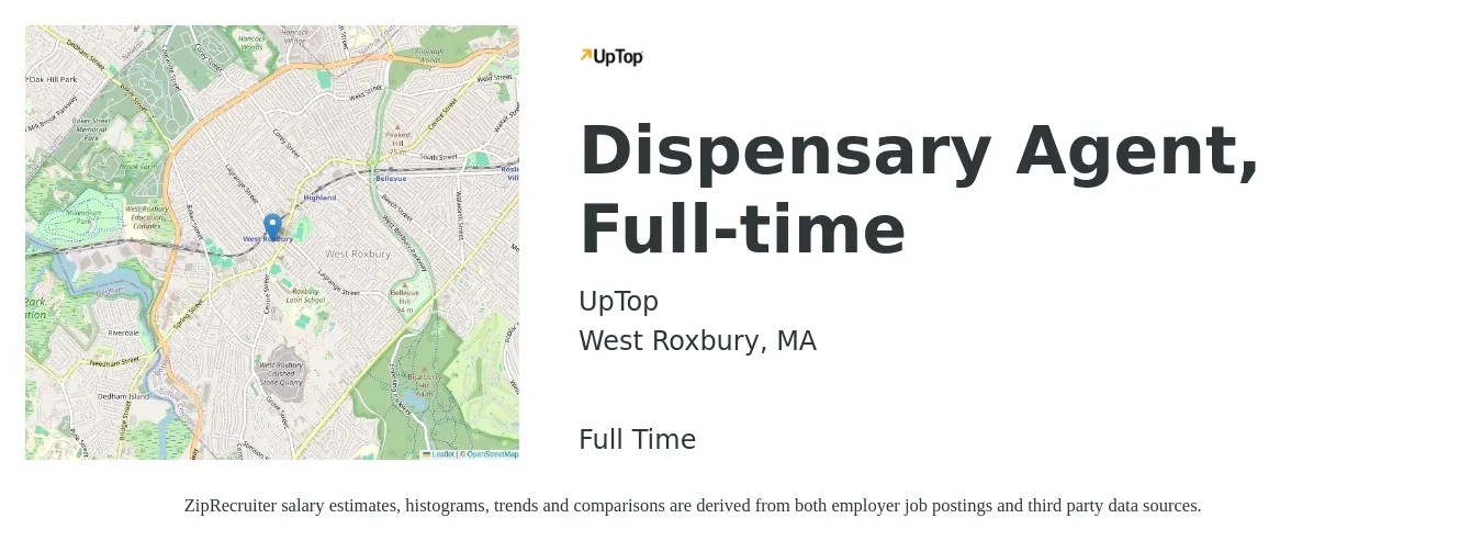 UpTop job posting for a Dispensary Agent, Full-time in West Roxbury, MA with a map of West Roxbury location.