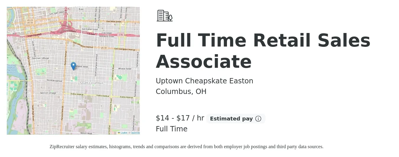 Uptown Cheapskate Easton job posting for a Full Time Retail Sales Associate in Columbus, OH with a salary of $15 to $18 Hourly with a map of Columbus location.