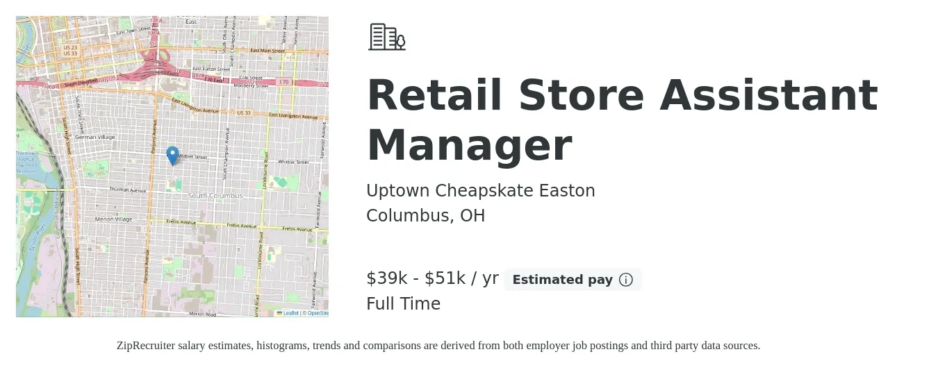 Uptown Cheapskate Easton job posting for a Retail Store Assistant Manager in Columbus, OH with a salary of $39,000 to $51,000 Yearly with a map of Columbus location.