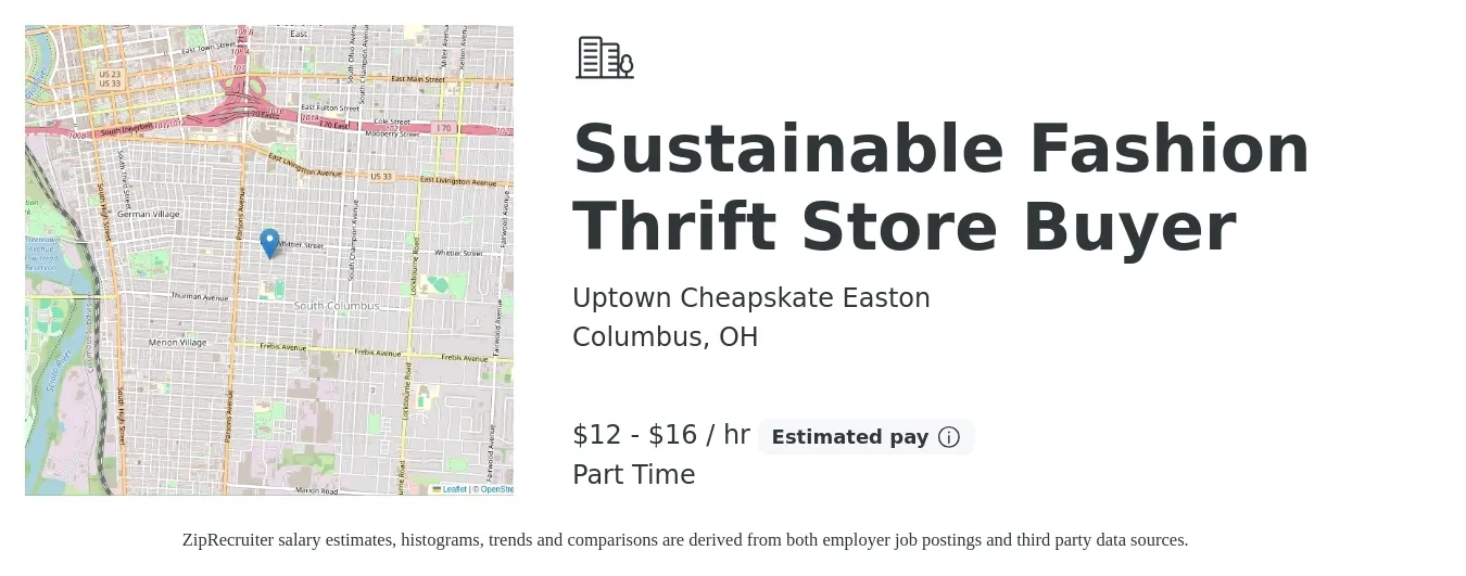 Uptown Cheapskate Easton job posting for a Sustainable Fashion Thrift Store Buyer in Columbus, OH with a salary of $13 to $17 Hourly with a map of Columbus location.