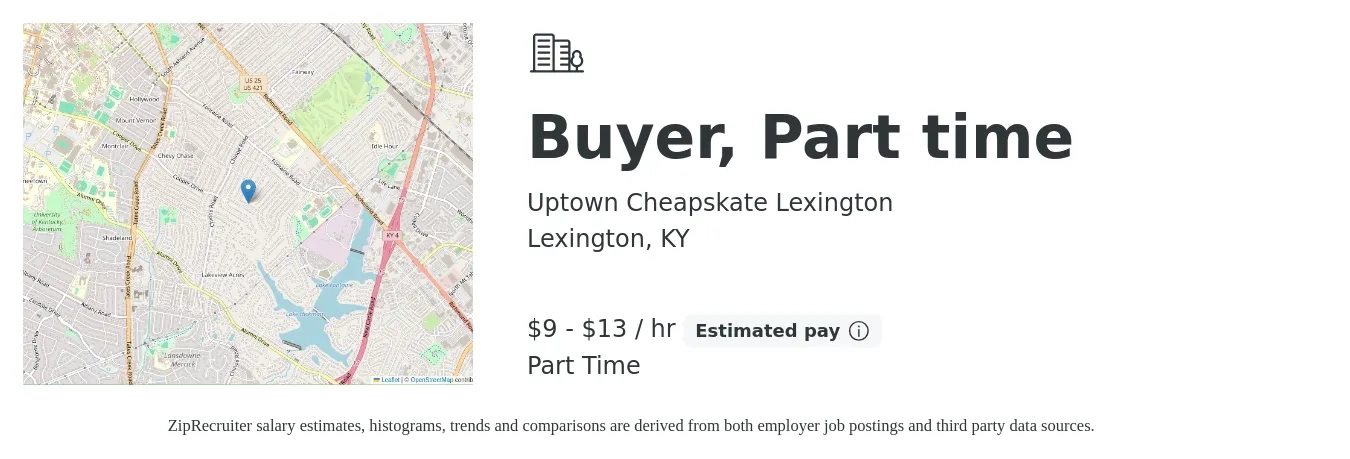 Uptown Cheapskate Lexington job posting for a BuyerPart Time in Lexington, KY with a salary of $10 to $14 Hourly with a map of Lexington location.
