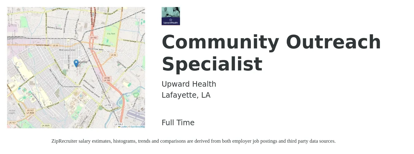 Upward Health job posting for a Community Outreach Specialist in Lafayette, LA with a salary of $39,200 to $57,300 Yearly with a map of Lafayette location.