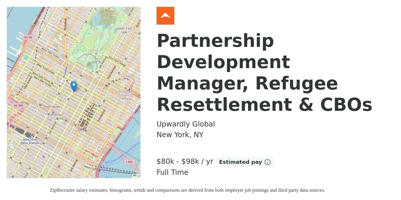 Upwardly Global job posting for a Partnership Development Manager, Refugee Resettlement & CBOs in New York, NY with a salary of $80,000 to $98,000 Yearly with a map of New York location.