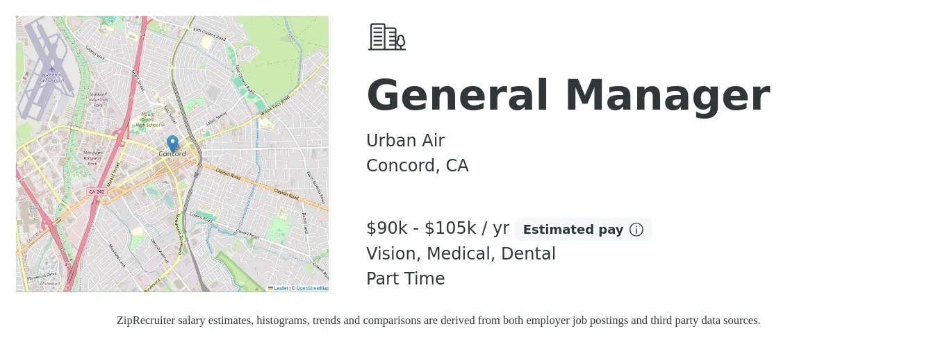 Urban Air job posting for a General Manager in Concord, CA with a salary of $90,000 to $105,000 Yearly and benefits including medical, vision, and dental with a map of Concord location.