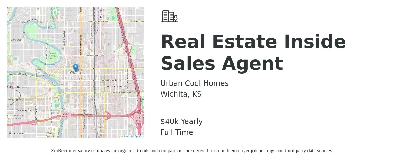 Urban Cool Homes job posting for a Real Estate Inside Sales Agent in Wichita, KS with a salary of $40,000 Yearly with a map of Wichita location.