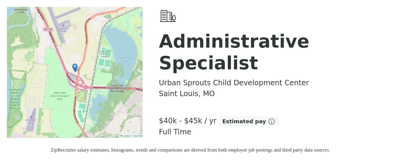 Urban Sprouts Child Development Center job posting for a Administrative Specialist in Saint Louis, MO with a salary of $40,000 to $45,000 Yearly with a map of Saint Louis location.