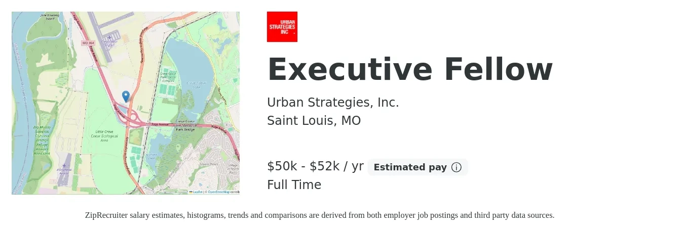 Urban Strategies, Inc. job posting for a Executive Fellow in Saint Louis, MO with a salary of $50,000 to $52,000 Yearly with a map of Saint Louis location.
