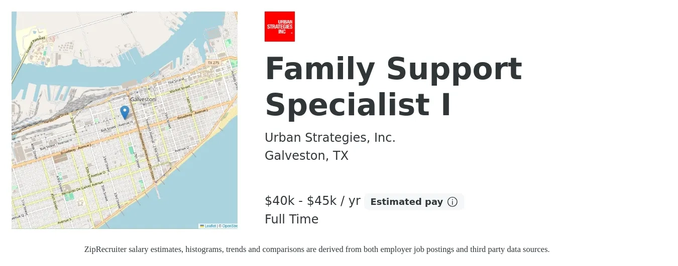 Urban Strategies, Inc. job posting for a Family Support Specialist I in Galveston, TX with a salary of $40,000 to $45,000 Yearly with a map of Galveston location.