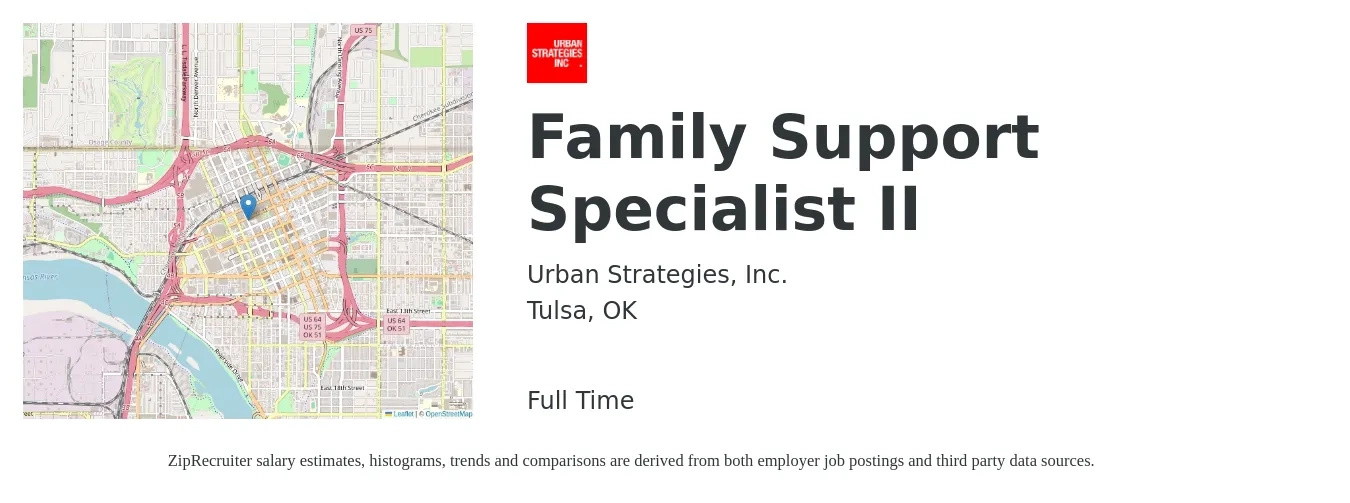 Urban Strategies, Inc. job posting for a Family Support Specialist II in Tulsa, OK with a salary of $16 to $21 Hourly with a map of Tulsa location.