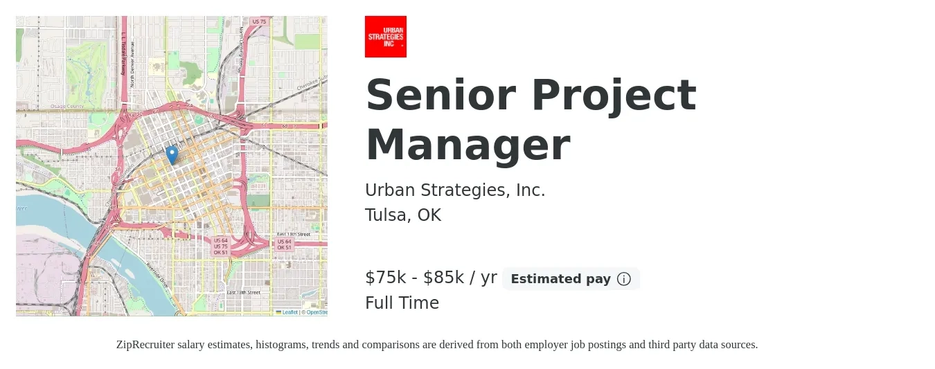 Urban Strategies, Inc. job posting for a Senior Project Manager in Tulsa, OK with a salary of $75,000 to $85,000 Yearly with a map of Tulsa location.