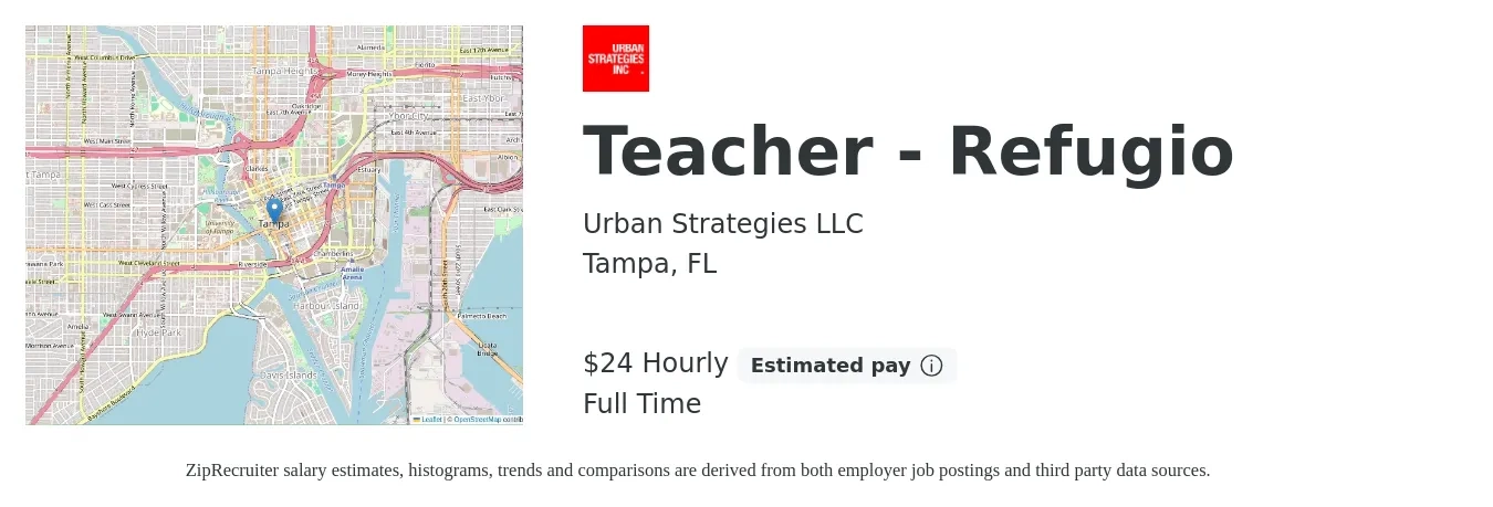 Urban Strategies LLC job posting for a Teacher - Refugio in Tampa, FL with a salary of $26 Hourly with a map of Tampa location.