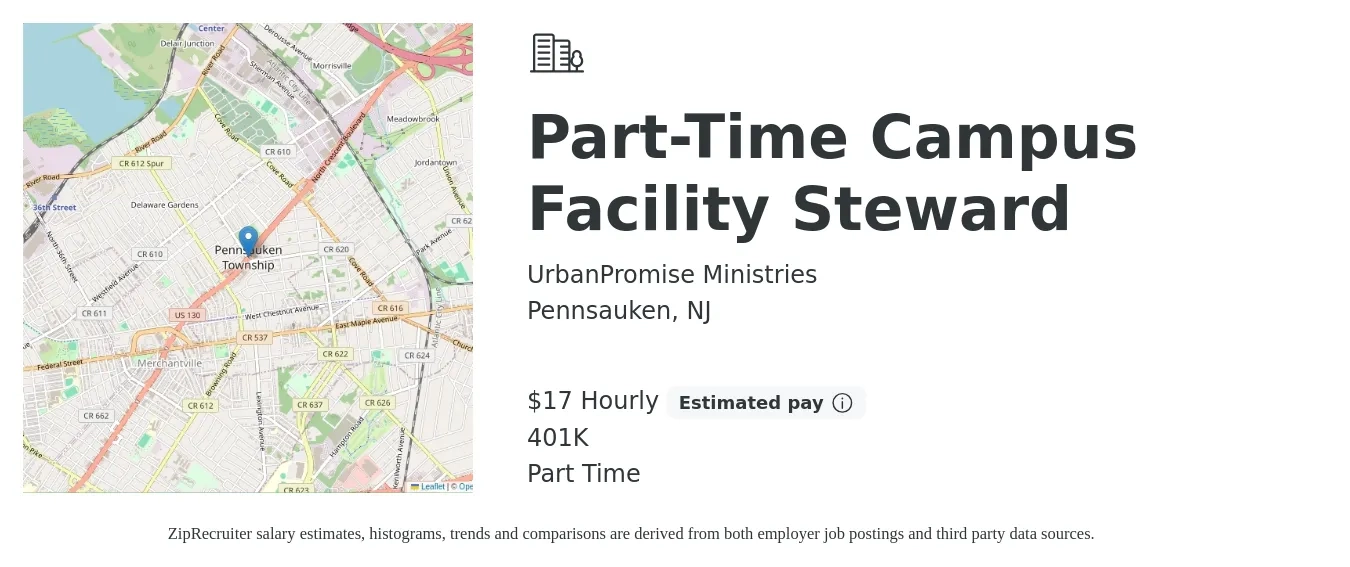 UrbanPromise Ministries job posting for a Part-Time Campus Facility Steward in Pennsauken, NJ with a salary of $18 Hourly and benefits including 401k with a map of Pennsauken location.