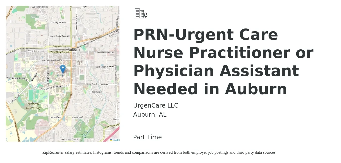 UrgenCare LLC job posting for a PRN-Urgent Care Nurse Practitioner or Physician Assistant Needed in Auburn in Auburn, AL with a salary of $93,600 to $121,100 Yearly with a map of Auburn location.