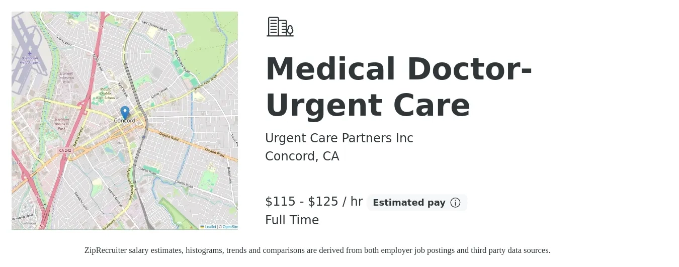 Urgent Care Partners Inc job posting for a Medical Doctor-Urgent Care in Concord, CA with a salary of $235,900 to $384,000 Yearly with a map of Concord location.