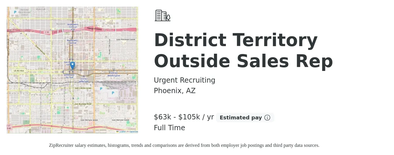 Urgent Recruiting job posting for a District Territory Outside Sales Rep in Phoenix, AZ with a salary of $105,000 Yearly with a map of Phoenix location.