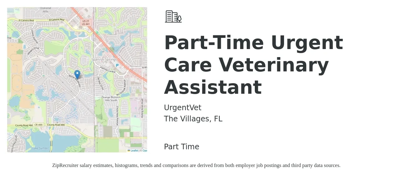 UrgentVet job posting for a Part-Time Urgent Care Veterinary Assistant in The Villages, FL with a salary of $14 to $17 Hourly with a map of The Villages location.