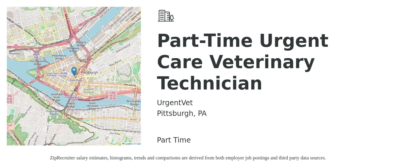 UrgentVet job posting for a Part-Time Urgent Care Veterinary Technician in Pittsburgh, PA with a salary of $18 to $25 Hourly with a map of Pittsburgh location.