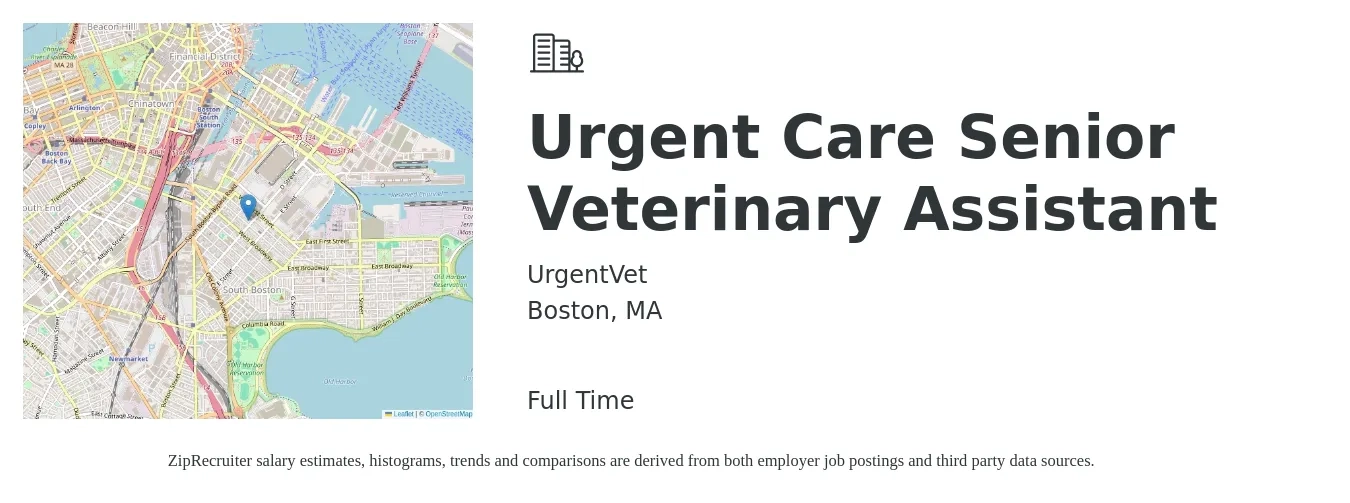 UrgentVet job posting for a Urgent Care Senior Veterinary Assistant in Boston, MA with a salary of $18 to $30 Hourly with a map of Boston location.