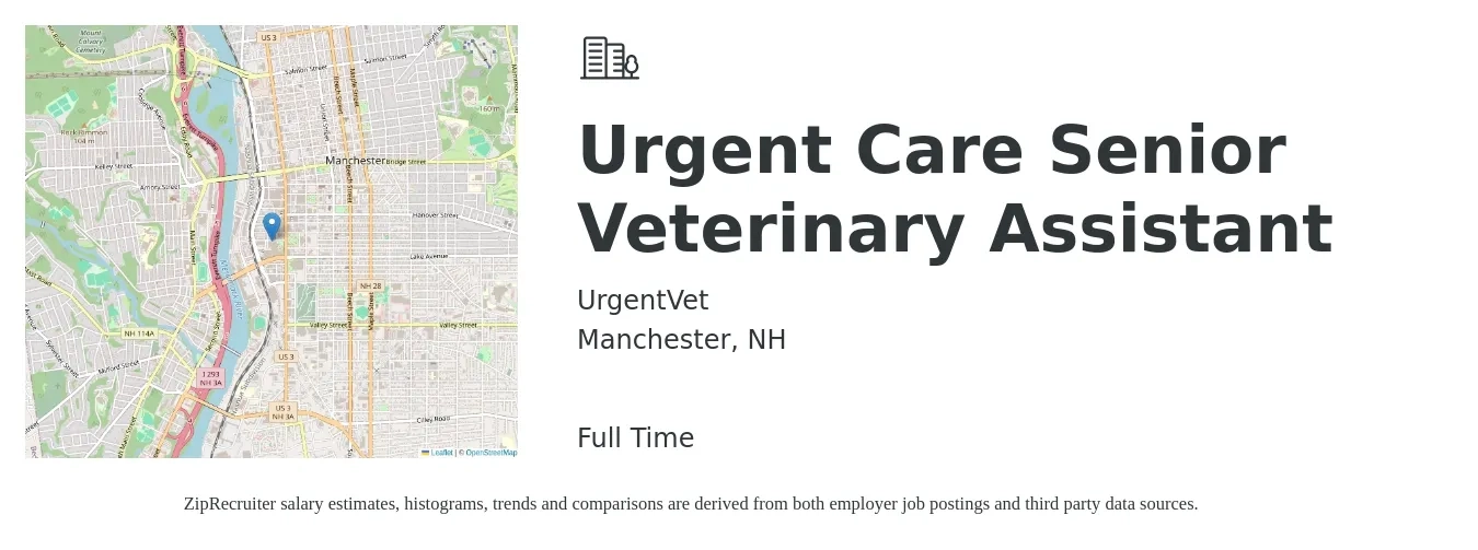 UrgentVet job posting for a Urgent Care Senior Veterinary Assistant in Manchester, NH with a salary of $16 to $28 Hourly with a map of Manchester location.