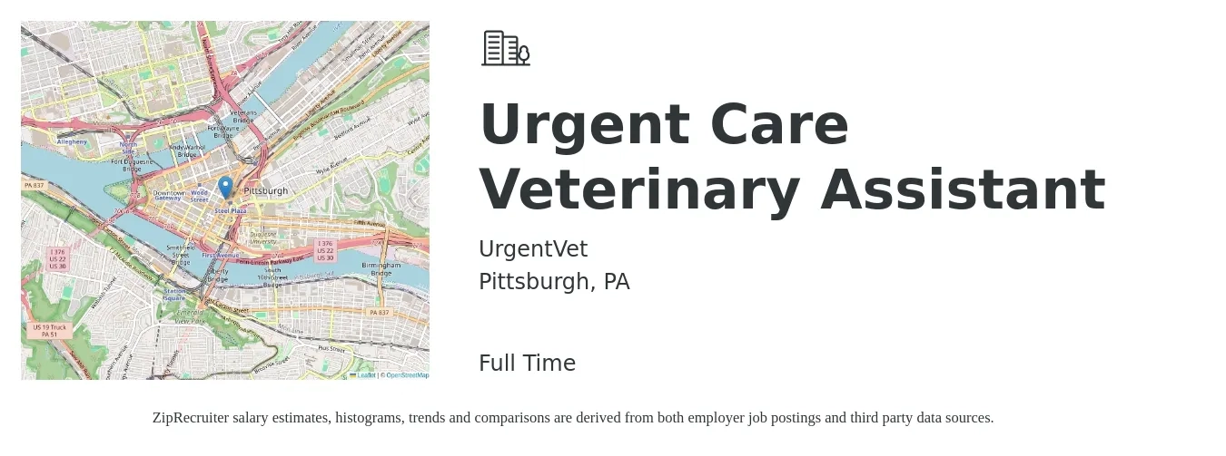 UrgentVet job posting for a Urgent Care Veterinary Assistant in Pittsburgh, PA with a salary of $15 to $19 Hourly with a map of Pittsburgh location.