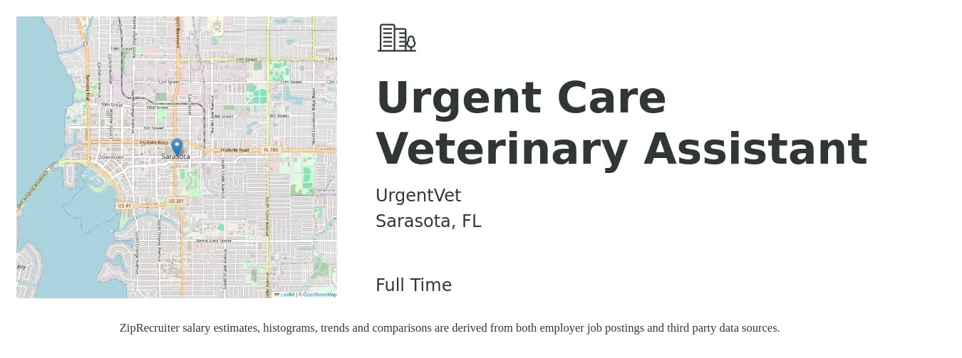 UrgentVet job posting for a Urgent Care Veterinary Assistant in Sarasota, FL with a salary of $15 to $19 Hourly with a map of Sarasota location.