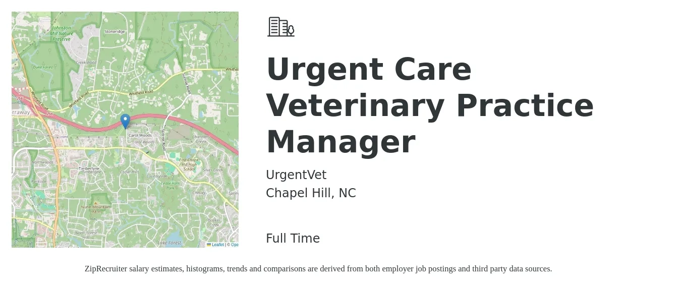 UrgentVet job posting for a Urgent Care Veterinary Practice Manager in Chapel Hill, NC with a salary of $47,700 to $71,100 Yearly with a map of Chapel Hill location.