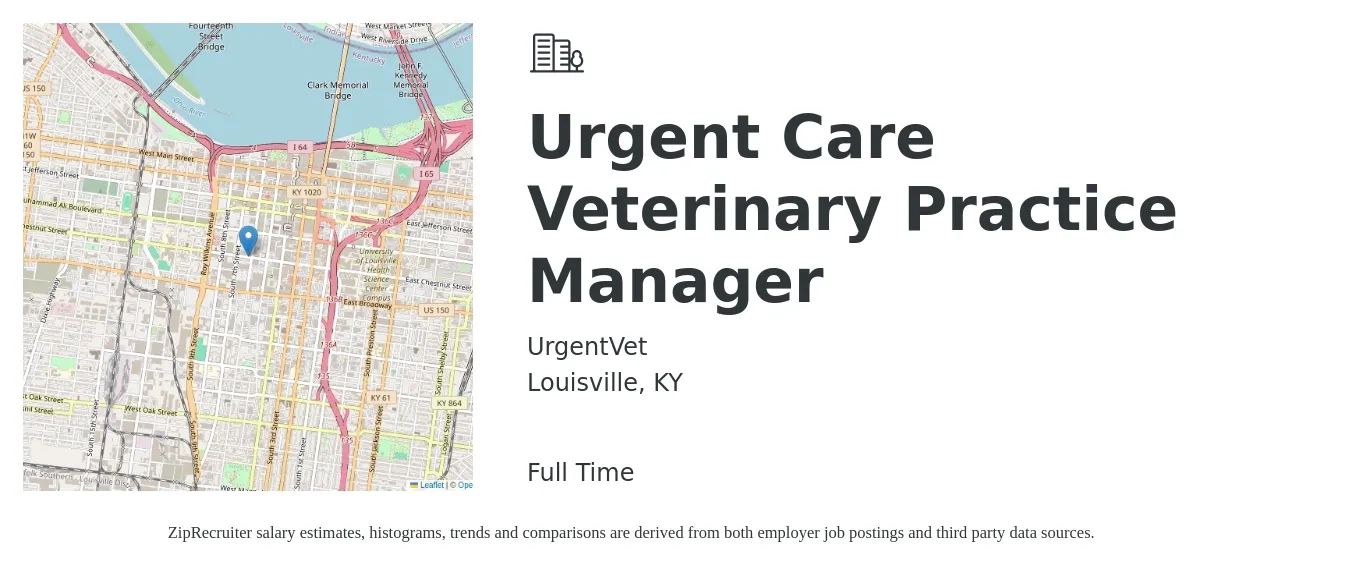 UrgentVet job posting for a Urgent Care Veterinary Practice Manager in Louisville, KY with a salary of $53,800 to $80,200 Yearly with a map of Louisville location.