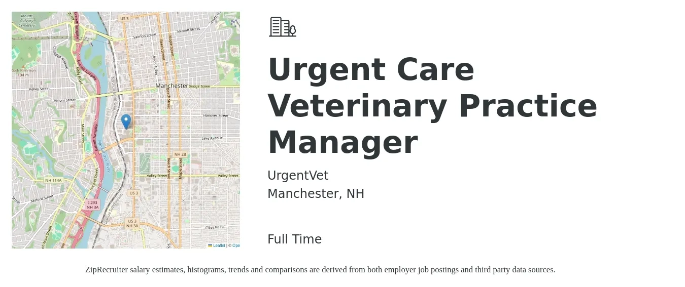 UrgentVet job posting for a Urgent Care Veterinary Practice Manager in Manchester, NH with a salary of $55,800 to $83,100 Yearly with a map of Manchester location.