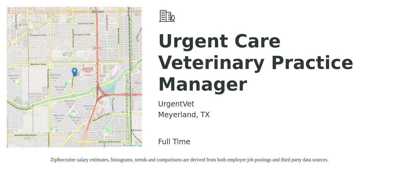 UrgentVet job posting for a Urgent Care Veterinary Practice Manager in Meyerland, TX with a salary of $49,900 to $74,400 Yearly with a map of Meyerland location.