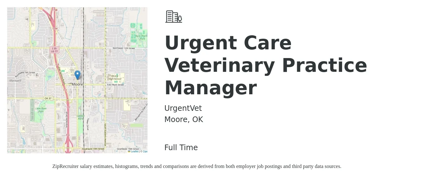 UrgentVet job posting for a Urgent Care Veterinary Practice Manager in Moore, OK with a salary of $53,900 to $80,400 Yearly with a map of Moore location.