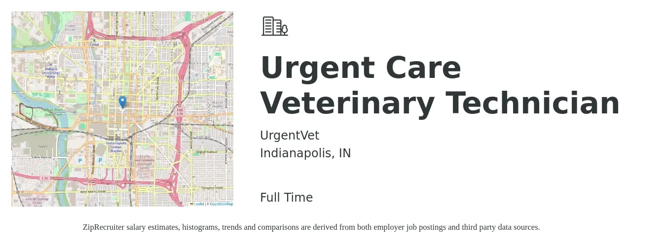 UrgentVet job posting for a Urgent Care Veterinary Technician in Indianapolis, IN with a salary of $18 to $24 Hourly with a map of Indianapolis location.