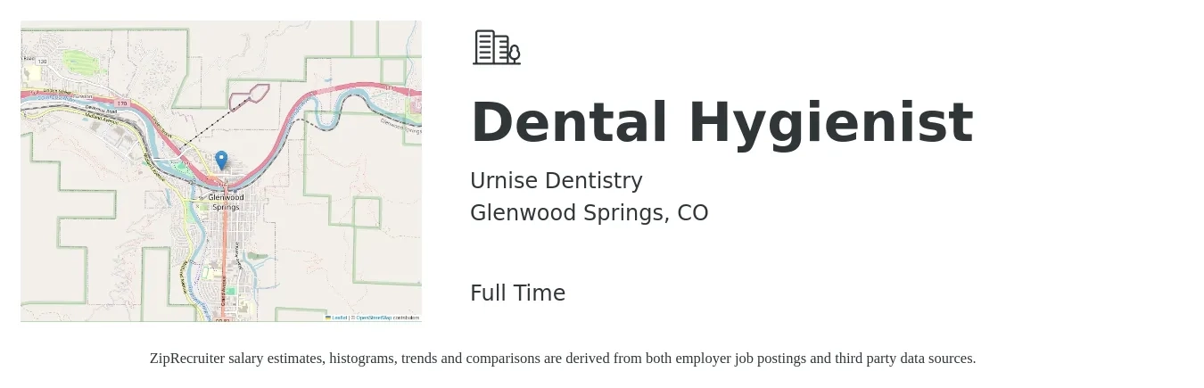 Urnise Dentistry job posting for a Dental Hygienist in Glenwood Springs, CO with a salary of $40 to $52 Hourly with a map of Glenwood Springs location.