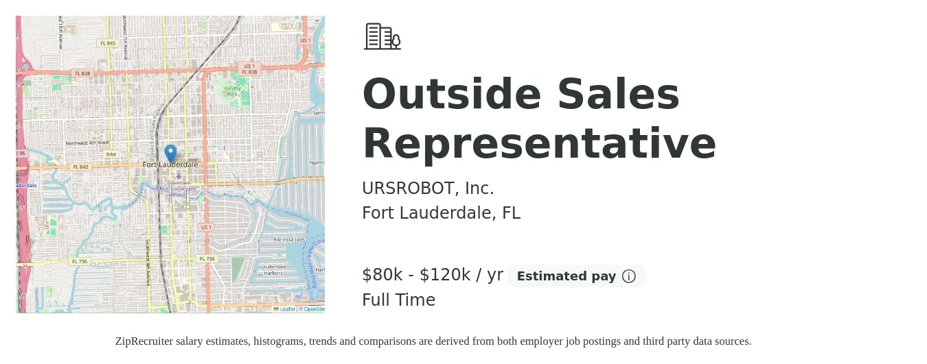 URSROBOT, Inc. job posting for a Outside Sales Representative in Fort Lauderdale, FL with a salary of $80,000 to $120,000 Yearly with a map of Fort Lauderdale location.