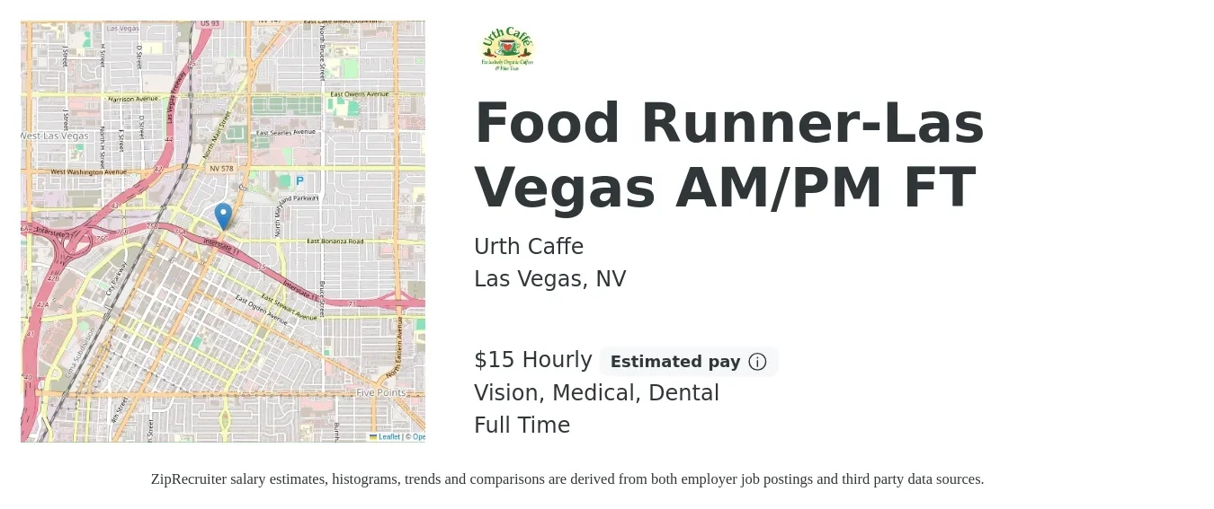 Urth Caffe job posting for a Food Runner-Las Vegas AM/PM FT in Las Vegas, NV with a salary of $16 Hourly and benefits including dental, life_insurance, medical, pto, retirement, and vision with a map of Las Vegas location.