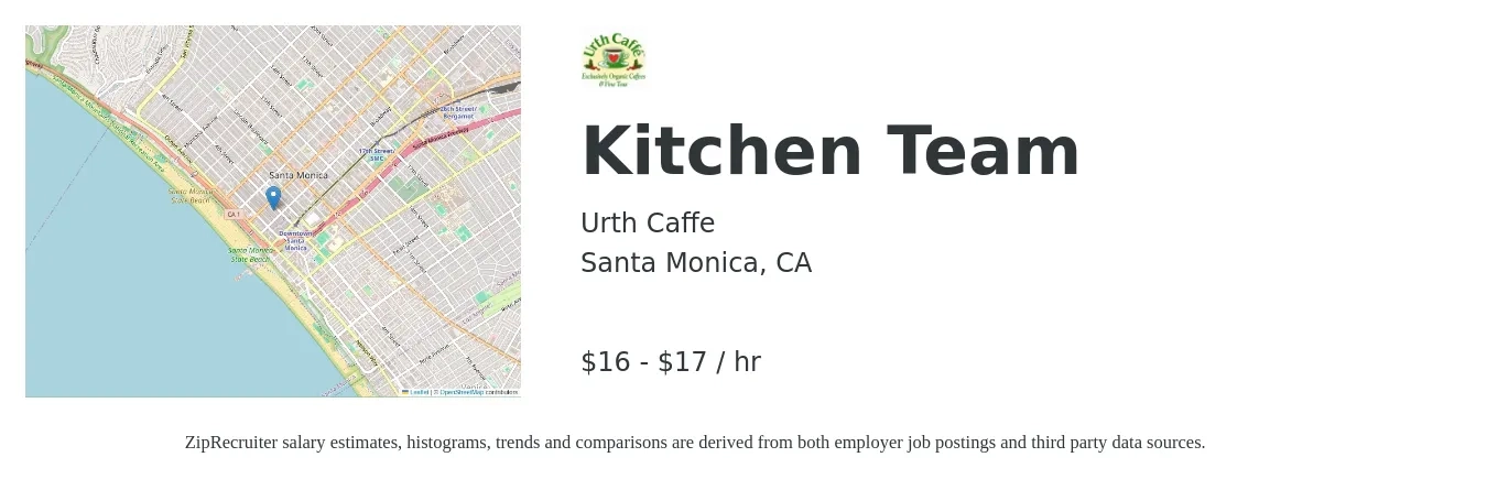 Urth Caffe job posting for a Kitchen Team in Santa Monica, CA with a salary of $17 to $18 Hourly with a map of Santa Monica location.
