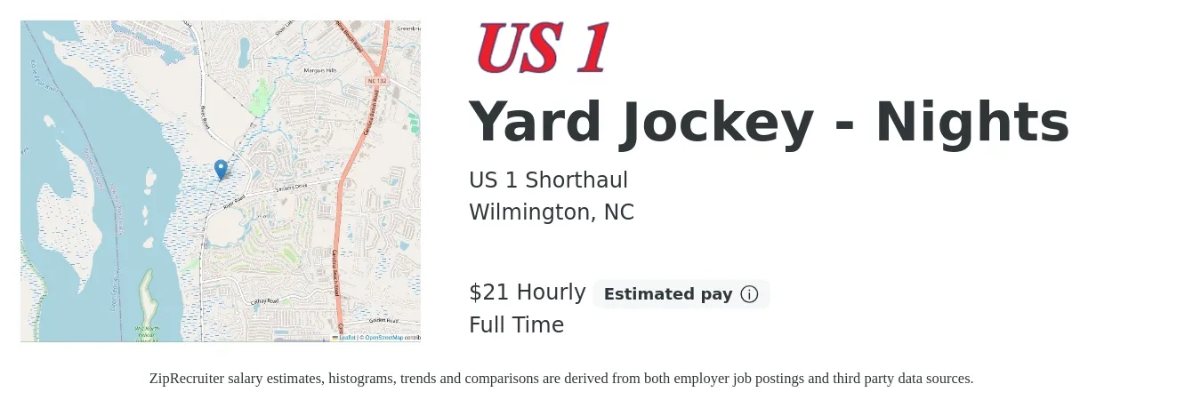 US 1 Shorthaul job posting for a Yard Jockey - Nights in Wilmington, NC with a salary of $22 Hourly with a map of Wilmington location.