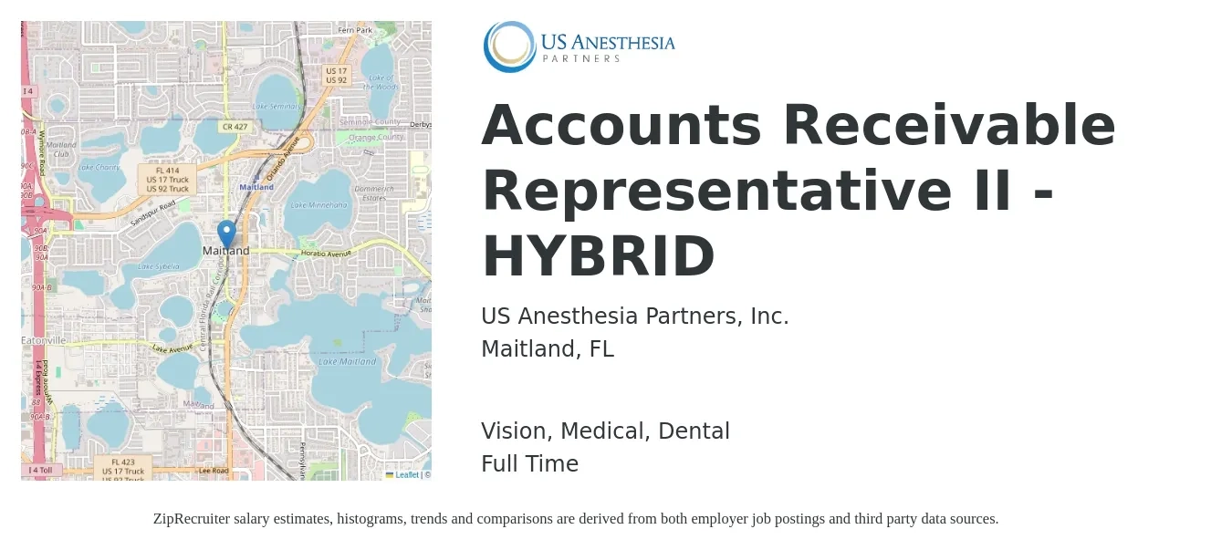 US Anesthesia Partners job posting for a Accounts Receivable Representative II - HYBRID in Maitland, FL with a salary of $18 to $22 Hourly and benefits including dental, medical, and vision with a map of Maitland location.
