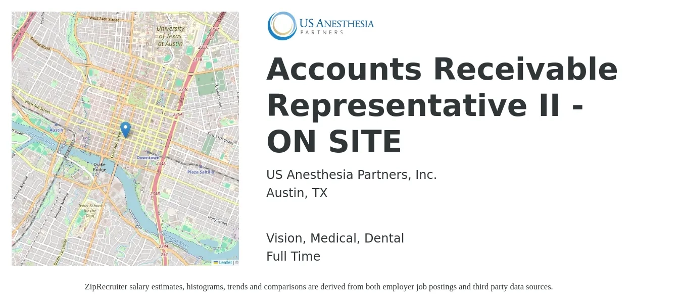 US Anesthesia Partners job posting for a Accounts Receivable Representative II - ON SITE in Austin, TX with a salary of $19 to $24 Hourly and benefits including vision, dental, and medical with a map of Austin location.